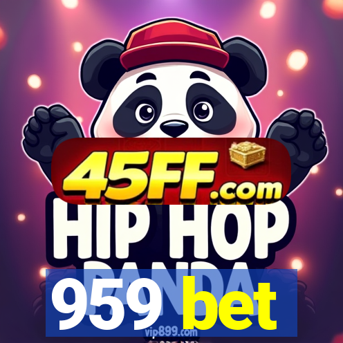 959 bet